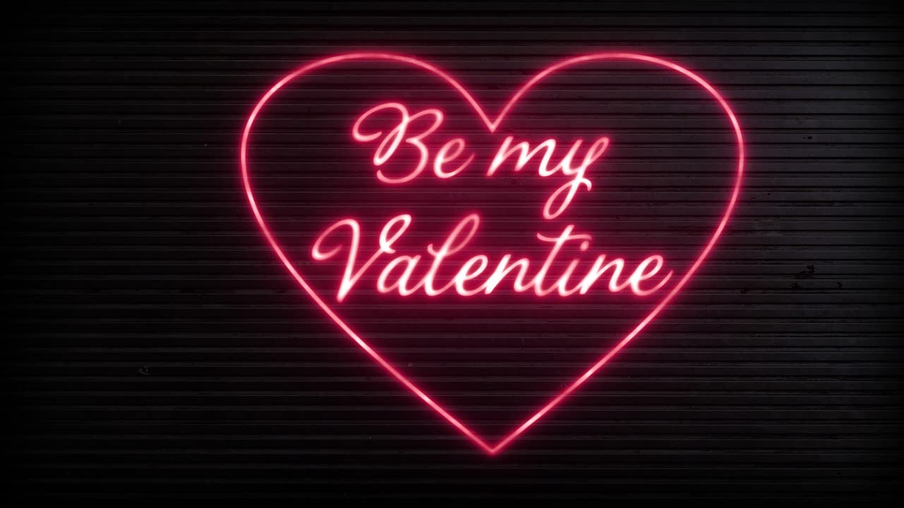 Be My Valentine - Neon Sign