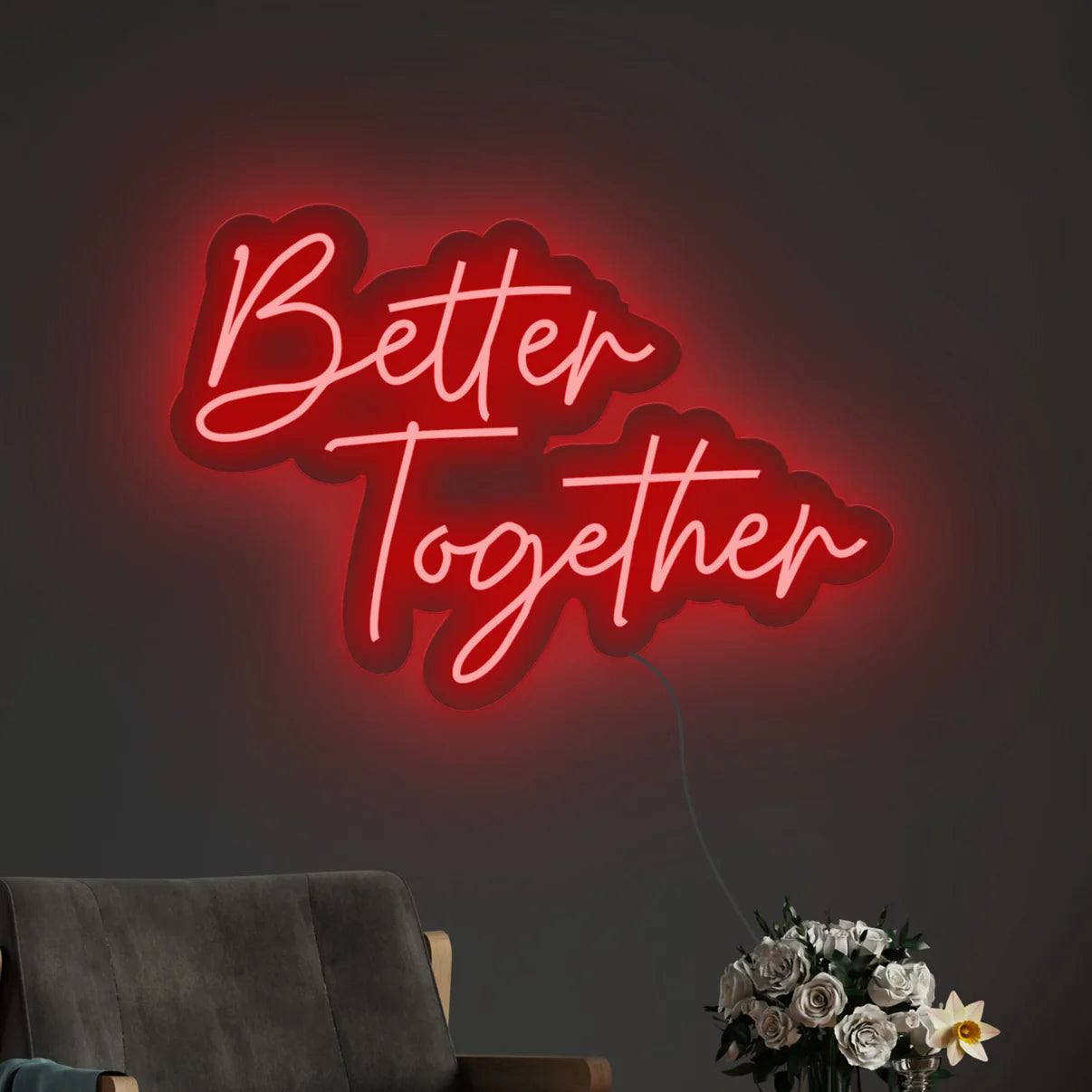 Better Together | Neon Sign | LED Light